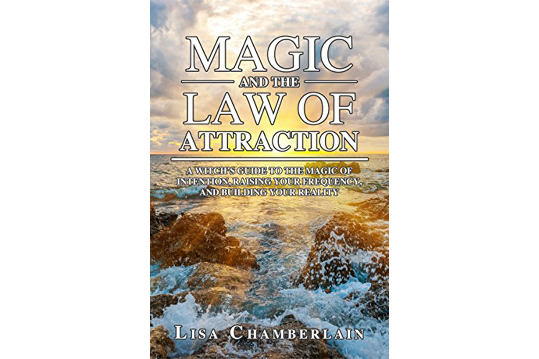 magic and the law of attraction