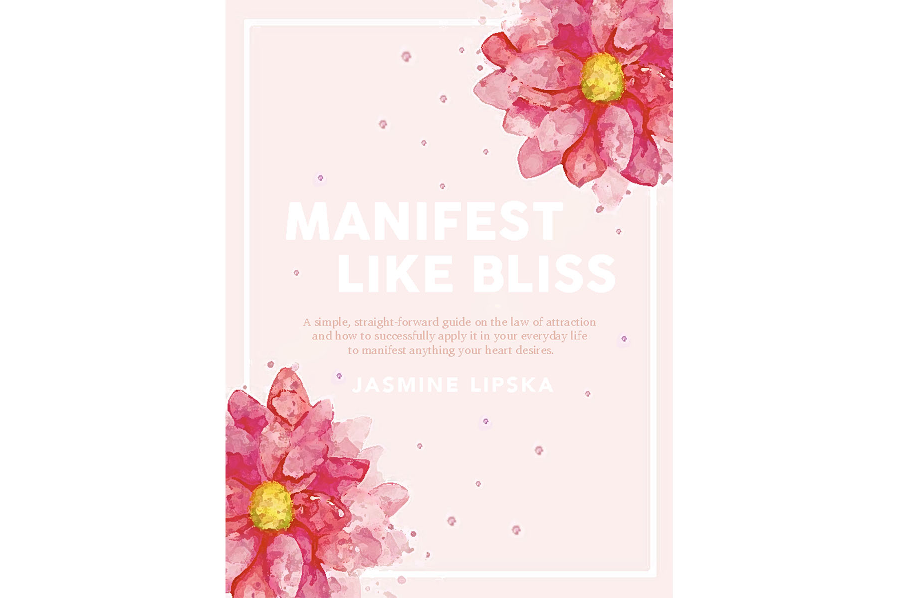 manifest like bliss book