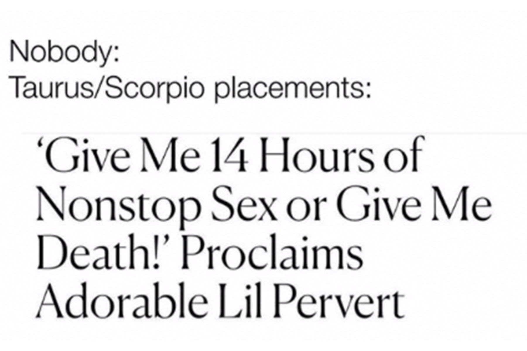 22 Scorpio Memes That Get the Zodiac's Most Sexual Sign